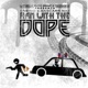 Ran with the Dope Single