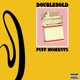 Puff Moments feat J G Single