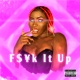 F k It Up feat Tamba Hali Single