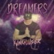 Dreamers Single