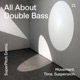 All About Double Bass Movement Time Suspension