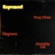 Represent feat Almighty Trei Yung D3mz Single