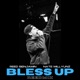 Bless Up feat Nate Millyunz REEDmix Single