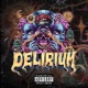 DELIRIUM Single