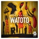 Watoto Single