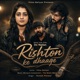 Rishton ke dhaage feat Varsha Thakur Shivank Single