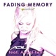 Fading Memory Single