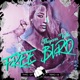 Free Bird Single