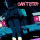 can t stop Single