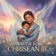 Prayer for Chrisean Jr Single