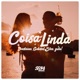 Coisa Linda Single