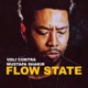 Flow State feat Mustafa Shakir Single