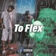 To Flex Single
