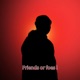 Friends or Foes I Single
