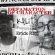 Defamation of Character feat Erick Rush Single