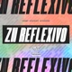 Zn Reflexivo Single