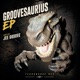 Groovesaurius EP Single