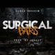 Surgical Bars feat Jokhay Single