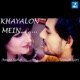 Khayalon Mein Single