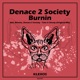 Burnin Single
