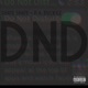 DND feat P A Buckxz Single