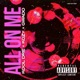 All on Me feat Kool Dre Gwado Single