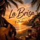 La Brisa Single
