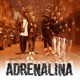 Adrenalina Single
