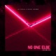 No One Else Remix Single