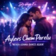 Aylevs Chem Parelu Never Gonna Dance Again Single