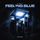 Feeling Blue Single