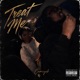 Camiyah Treat Me Single