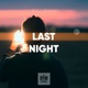 Last Night Single