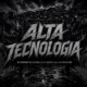 ALTA TECNOLOGIA Single