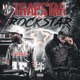 Trapstar Vs Rockstar
