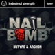 Nail Bomb Single