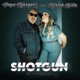 Shotgun feat Miriah Avila Single