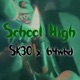 School High feat 64WBD Single