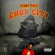 Chop City Single