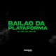 Bailão da Plataforma Single