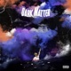 Dark Matter EP