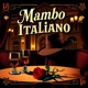 Mambo Italiano Single