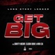 Get Big feat D12 Mrk Sx Single
