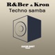 Techno Samba Single
