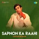 Sapnon Ka Raahi LoFi Flip Single