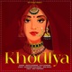 KHODIYA feat Jyoti Goswami Single