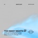 Too Many Nights EP Single