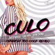 Too Cold Culo Spanish Remix feat Locura Don Chino Single