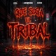 Que Siga El Tribal Single