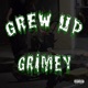 Grew Up Grimey feat JayWretched Single